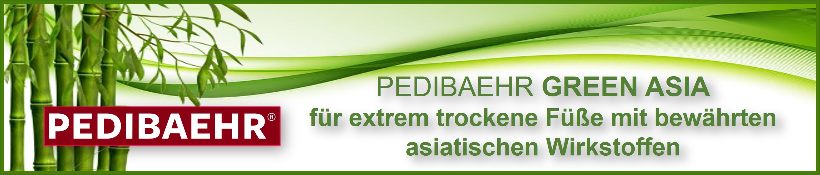 PEDIBAEHR GREEN ASIA - die neue Fußpflegecreme mit asiatischen Wirkstoffen